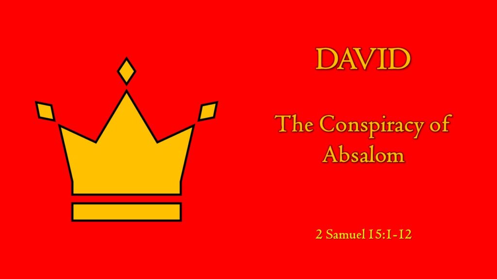 The Conspiracy of Absalom