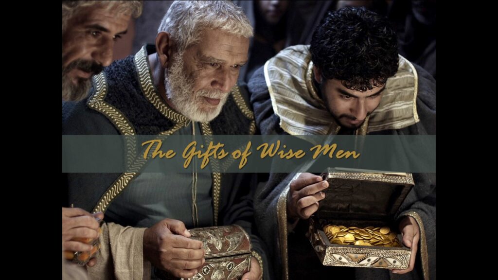 The Gifts of Wise Men