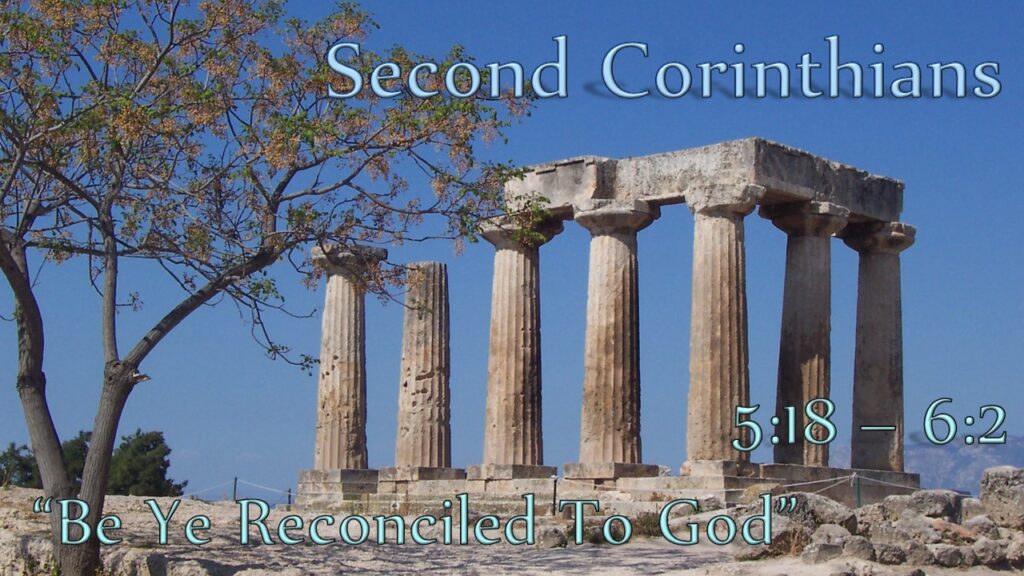 “Be Ye Reconciled To God”