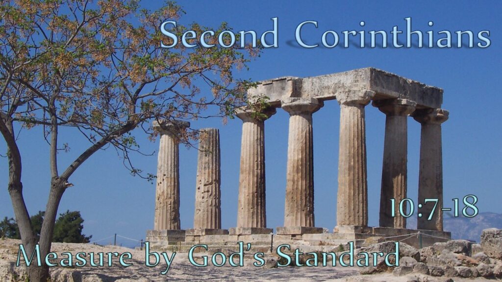 Measure by God’s Standard, Part 2