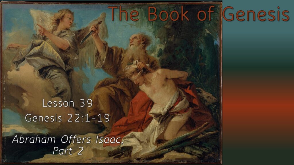 Abraham Offers Isaac, Part 2