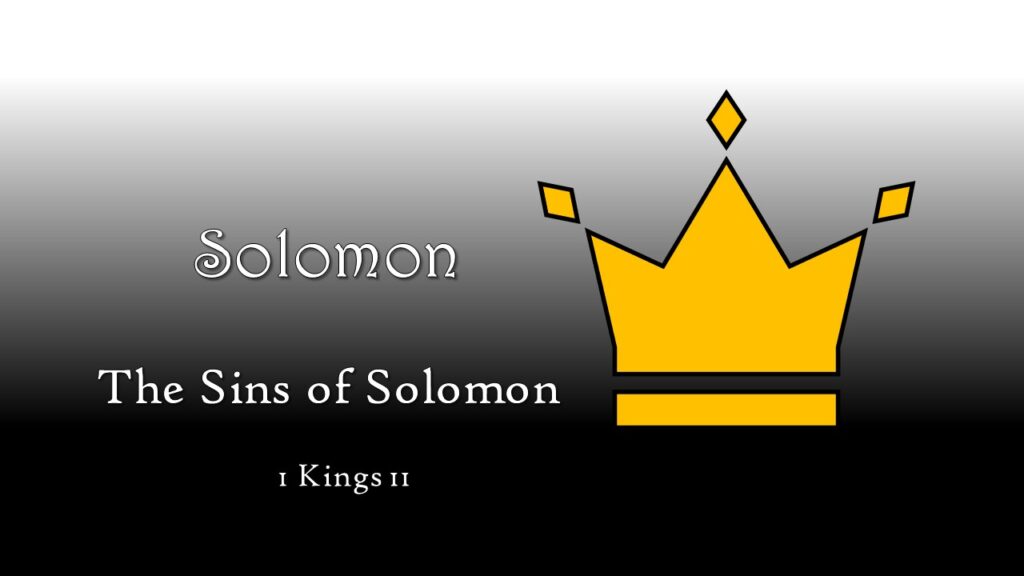 Solomon’s Sins