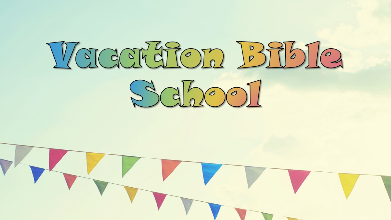 Vacation Bible School – Whitehouse Church of Christ