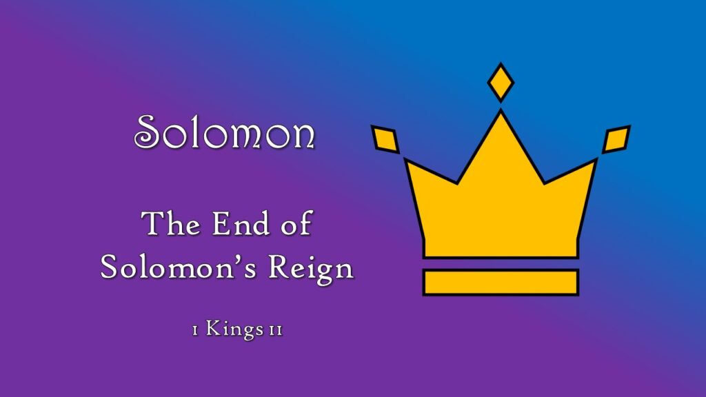 The End of the Reign of Solomon
