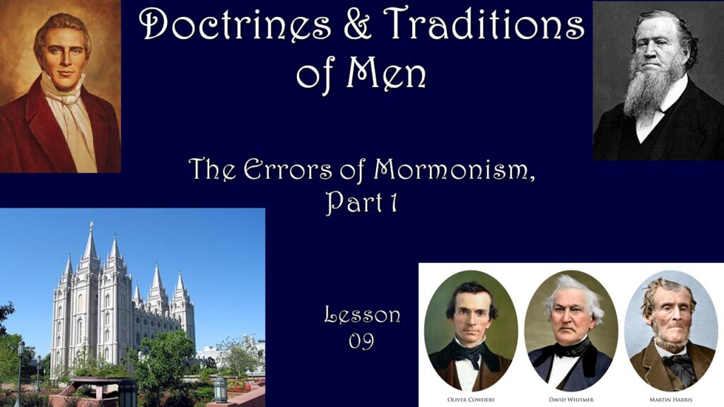 The Errors of Mormonism, Part 1