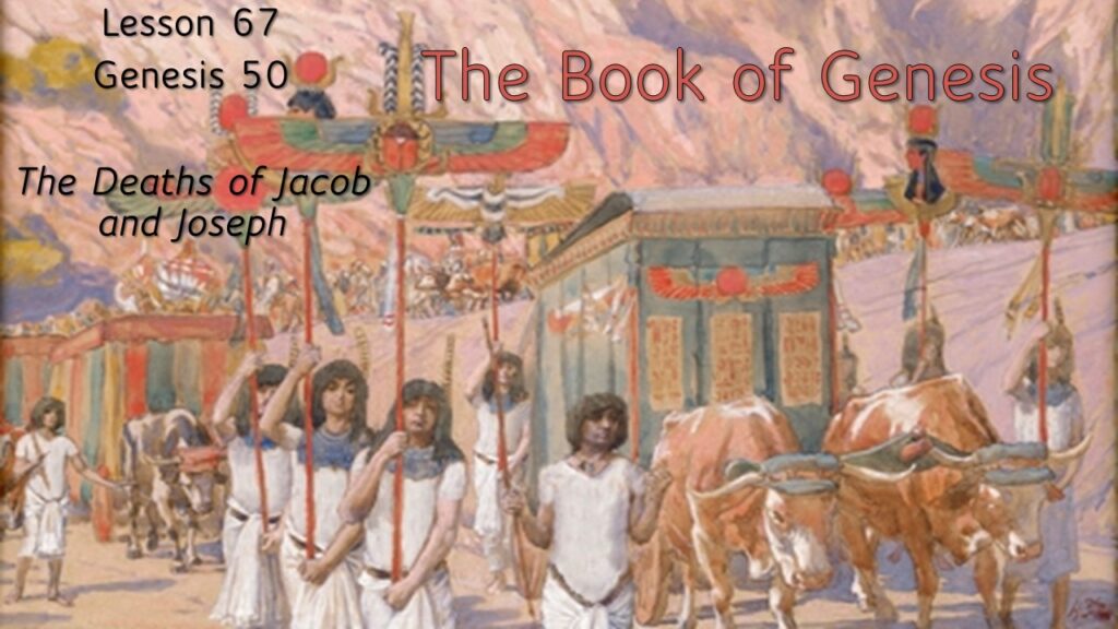 The Deaths of Jacob and Joseph