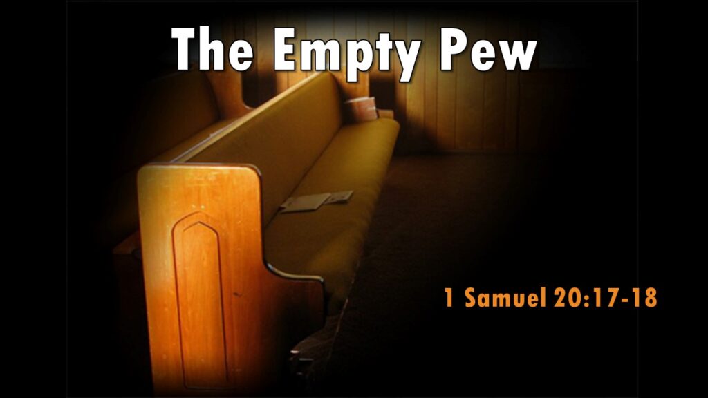 The Empty Pew