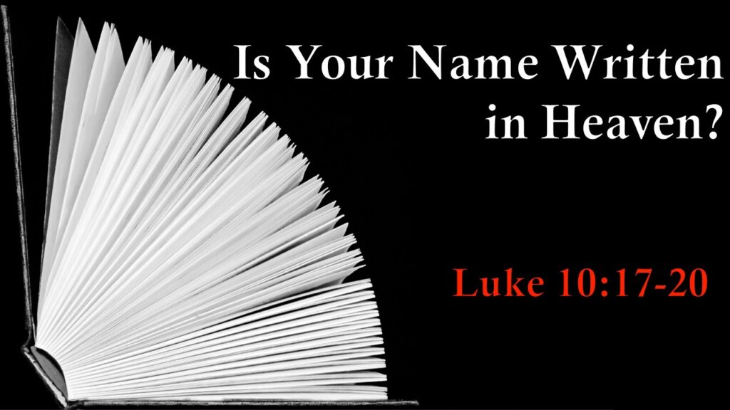 Is Your Name Written in Heaven?