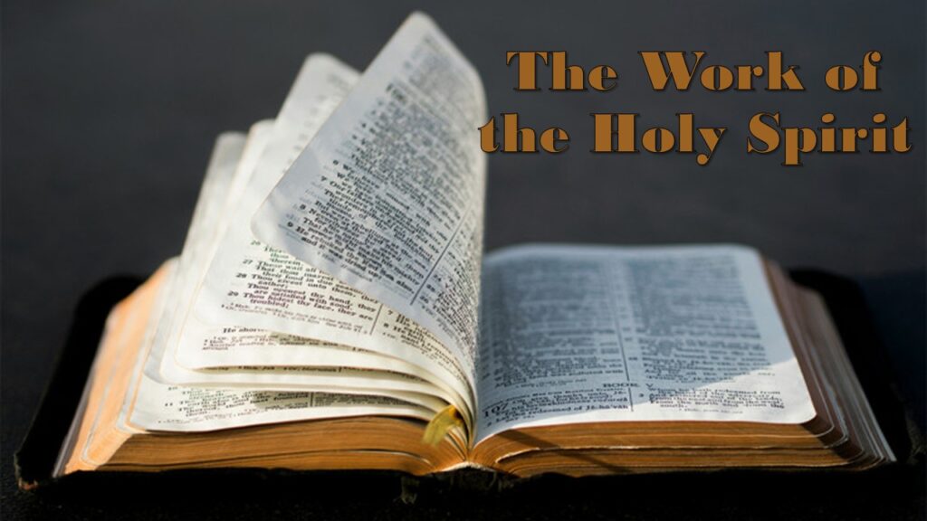 The Work of the Holy Spirit