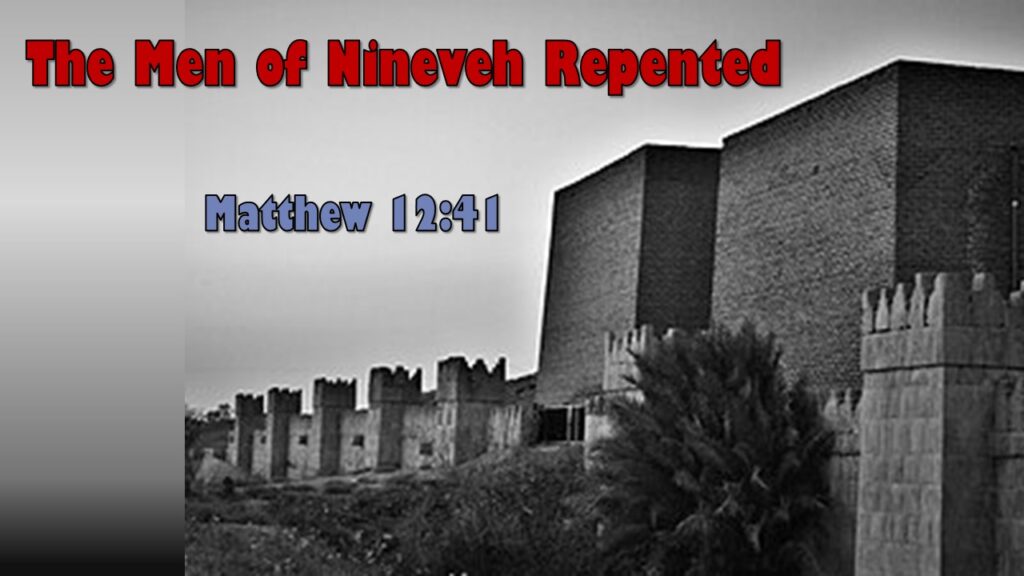 The Men of Nineveh Repented